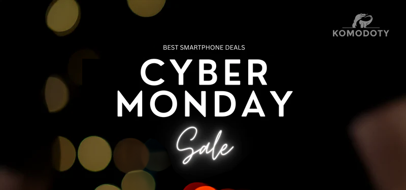Cyber Mondays Best Smartphone Deals Across Brands