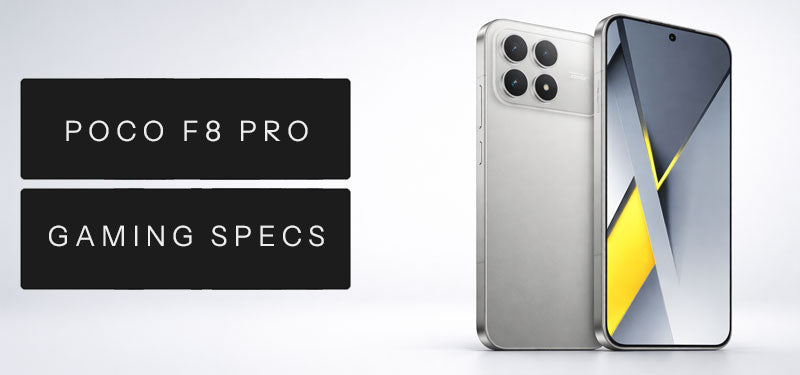 Poco F8 Pro Gaming Specs