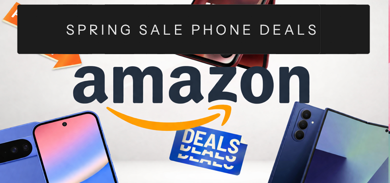 Spring Sale Phone Deals